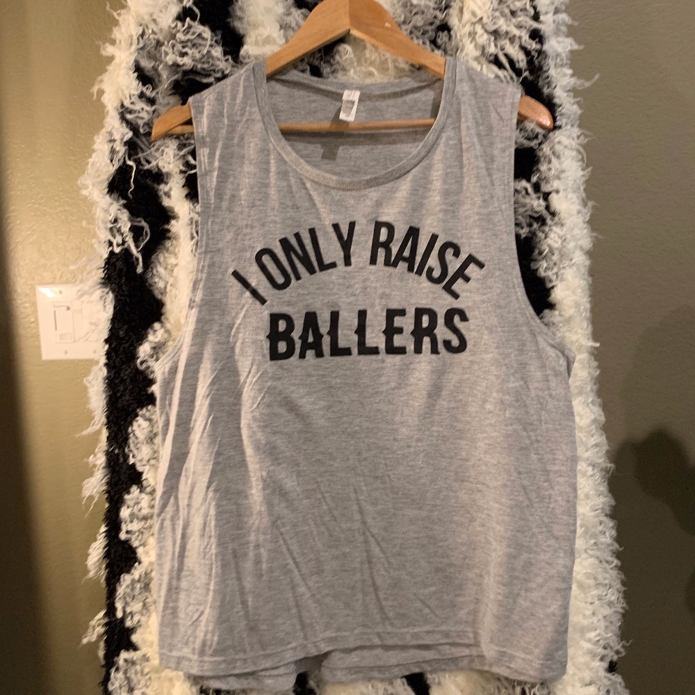 "I Only Raise Ballers" Tank Top 2XL (runs small)